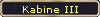 Kabine III