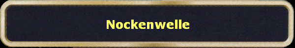 Nockenwelle