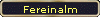 Fereinalm