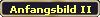Anfangsbild II