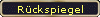 Rckspiegel